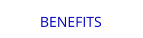 BENEFITS